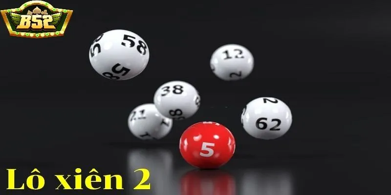 Phương pháp chơi Lô Xiên B52 Club người chơi nên biết